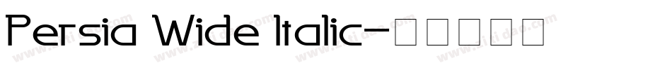 Persia Wide Italic字体转换